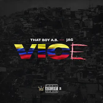 Vice by That Boy A.B.