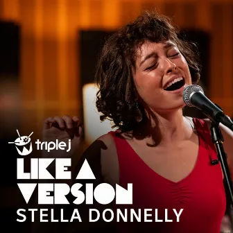 Love Is in the Air (triple j Like A Version) by Stella Donnelly