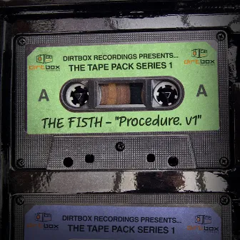 Procedure V1 (Dirt Face) by The Fi5th