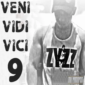 Veni Vidi Vici 9 by JAX MAROMBA