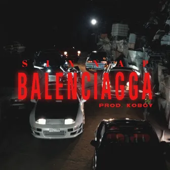 Balenciagga by Koboy