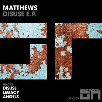 Disuse E.P. by Matthews