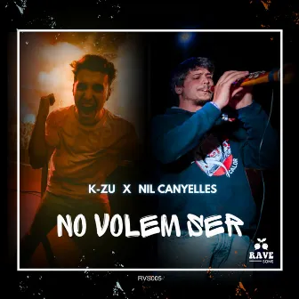 No volem ser by K-ZU