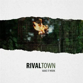 Make It Work by Rival Town