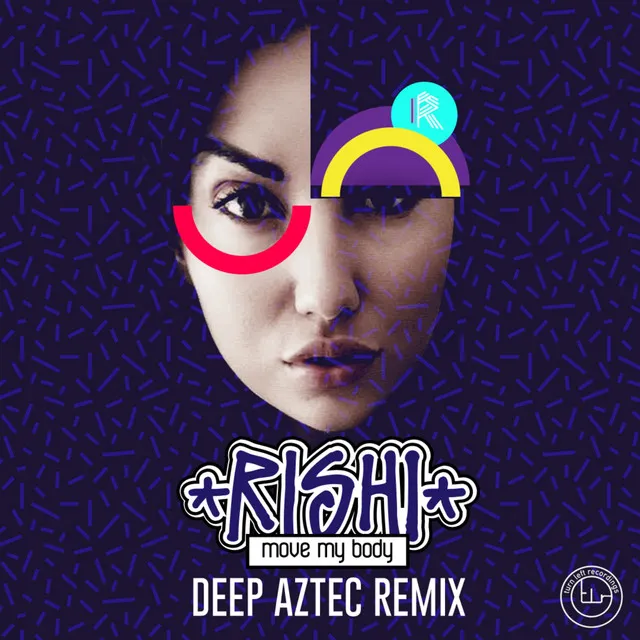 Move My Body - Deep Aztec Remix