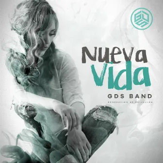 Nueva Vida by GDS Band