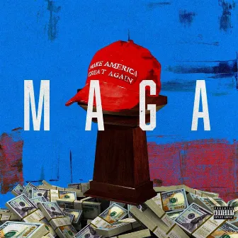 MAGA by Khiry The 6th Man