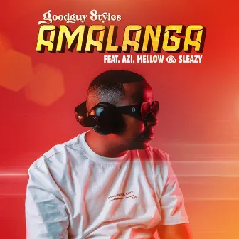 Amalanga by Goodguy Styles