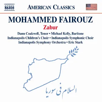 Mohammed Fairouz: Zabur by Mohammed Fairouz