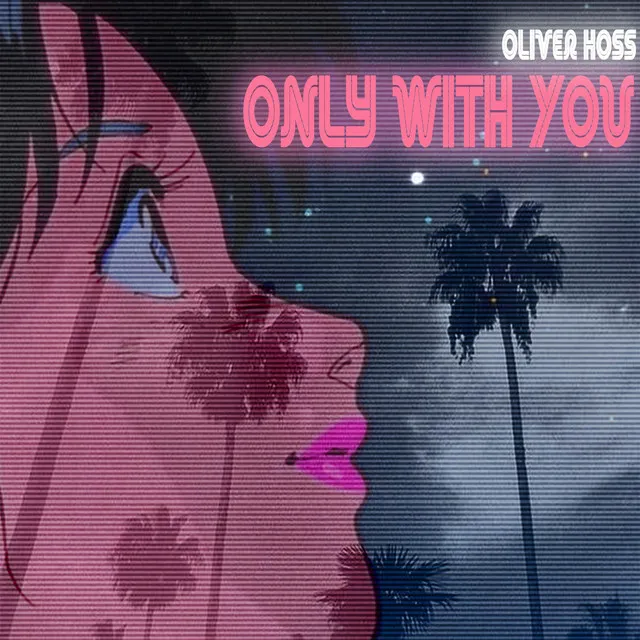 Only With You