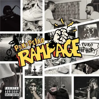 Rampage by Pelao