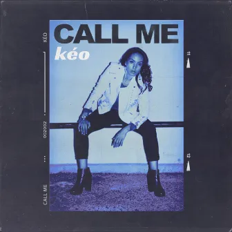 Call Me by Kéo