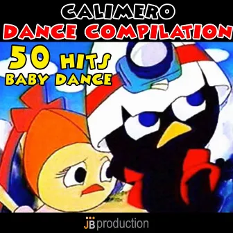 Calimero Dance Compilation (50 hits baby dance) by Rainbow Cartoon