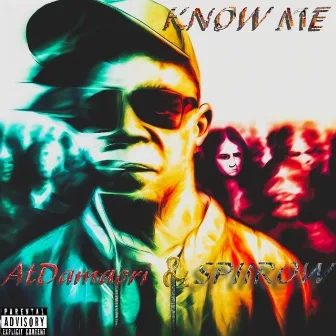 Know Me by SPIIROW