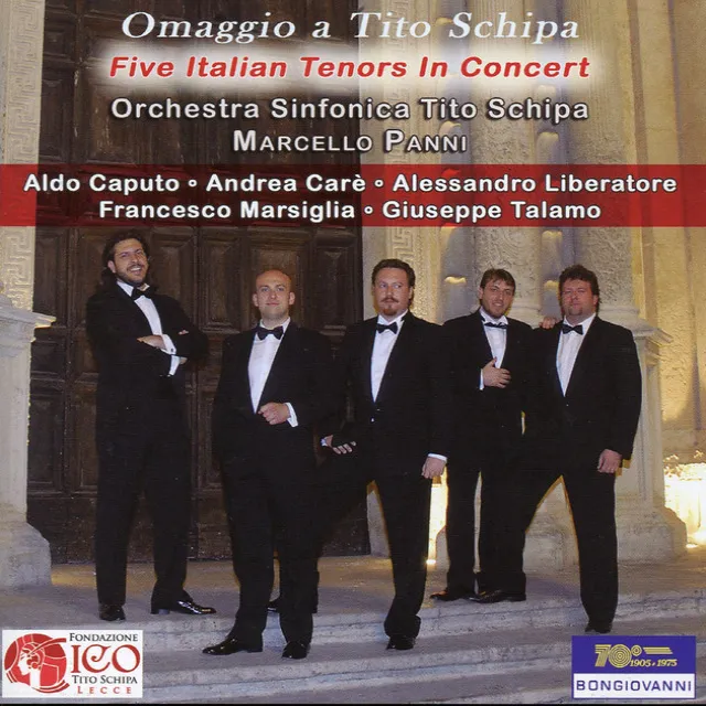 Omaggio a Tito Schipa: Five Italian Tenors in Concert