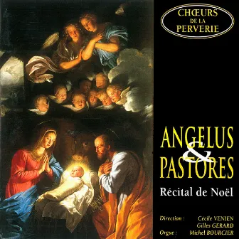 Angelus & Pastores : Récital de Noël by Maîtrise de la Perverie de Nantes