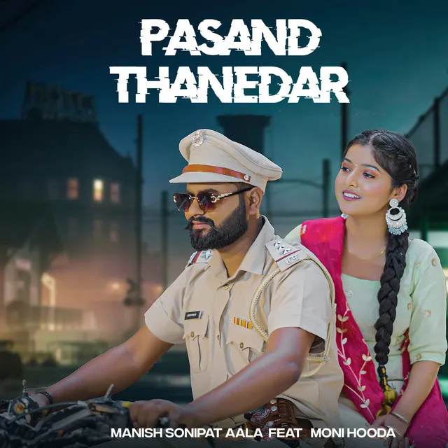 Pasand Thanedar