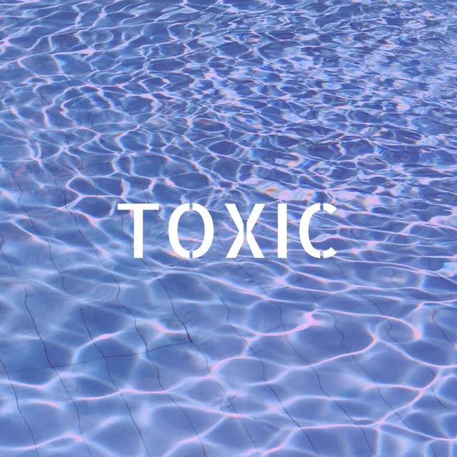 Toxic