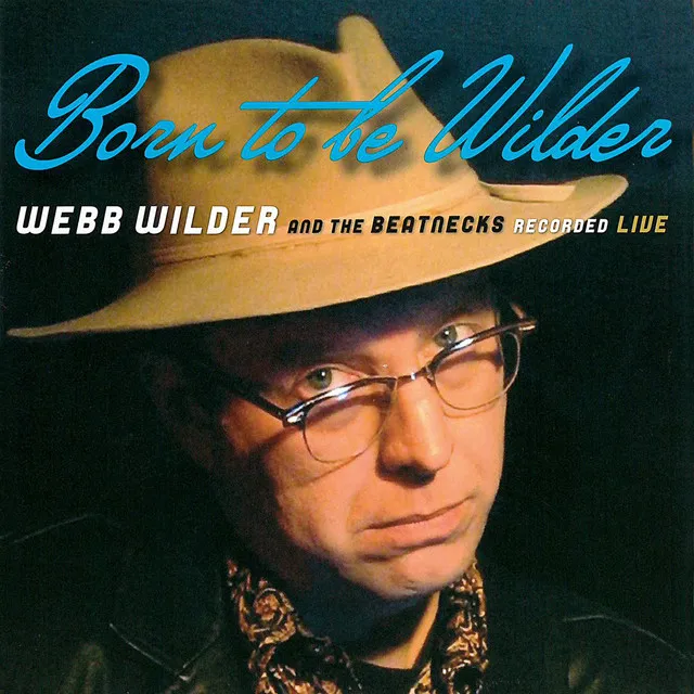 Born To Be Wilder