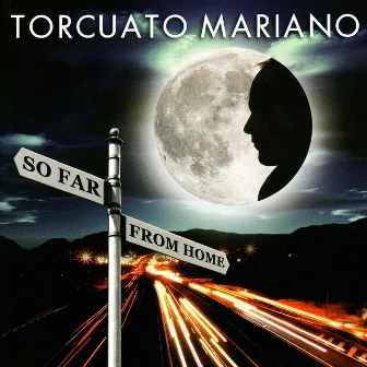 So Far from Home by Torcuato Mariano