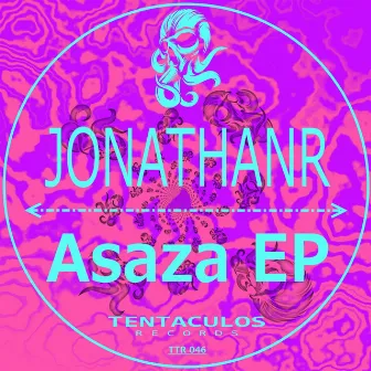 Asaza EP by JonathanR