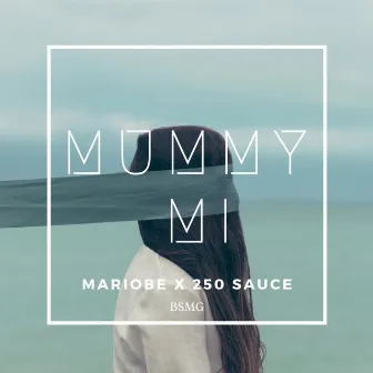 Mummy Mi by Mariobe