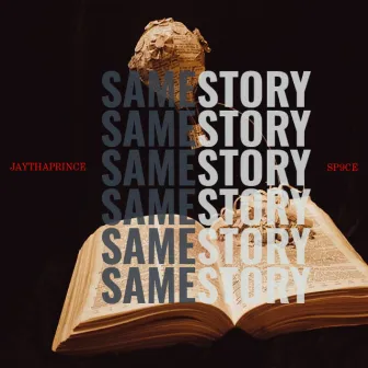 Same Story (Freestyle) [Remix] by JayThaPrince