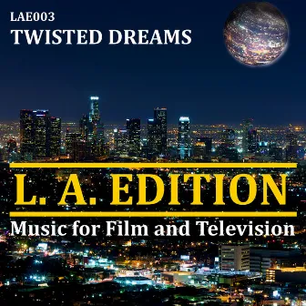 Twisted Dreams by Ray Colcord