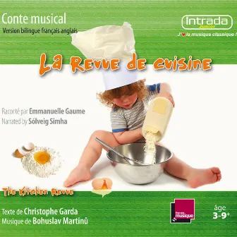 La Revue de cuisine / The Kitchen Revue by Emmanuelle Gaume