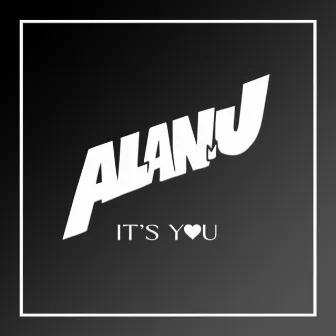 It's You by Alan J