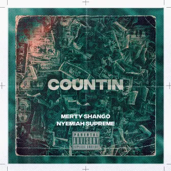 Countin by Nyemiah Supreme