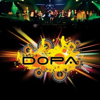 Ao Vivo em São Paulo by Banda DOPA