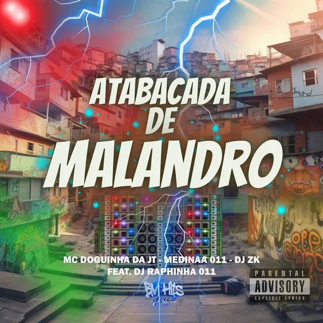 Atabacada de Malandro