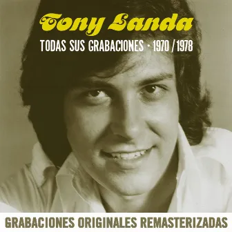 Todas sus grabaciones (1970-1978) by Tony Landa