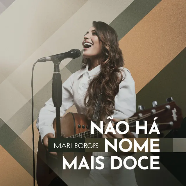 Não Há Nome Mais Doce - Ao Vivo