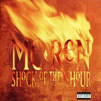 Shock Of The Hour by MC Ren