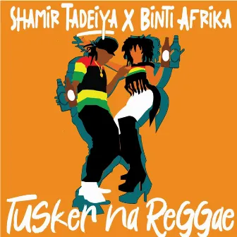 Tusker na Reggae by Austad Sound