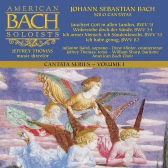 Bach Cantata Series, Vol. 1: Solo Cantatas by American Bach Soloists