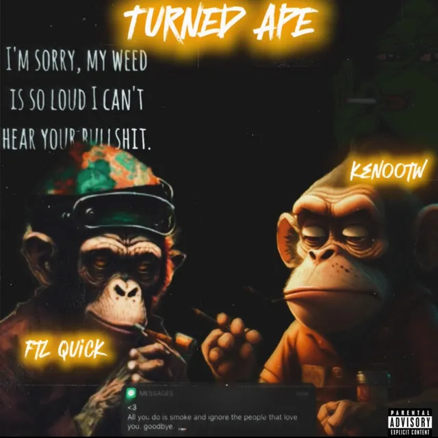 TURNED APE