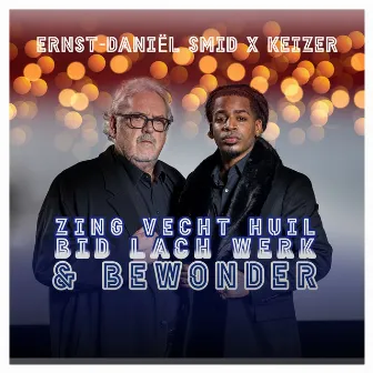 Zing, Vecht, Huil, Bid, Lach, Werk en Bewonder (HipHop Stars 2020) by Ernst Daniël Smid