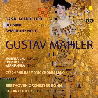 Mahler: Das klagende Lied, Symphony No. 10 & Blumine by Beethoven Orchester Bonn