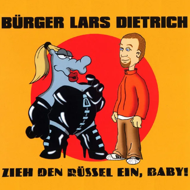 Zieh Den Rüssel Ein, Baby