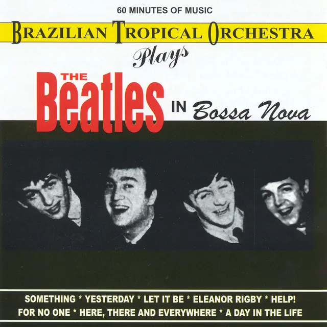 The Beatles In Bossa Nova