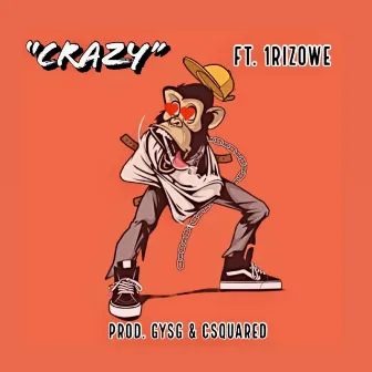 Crazy by Csquared