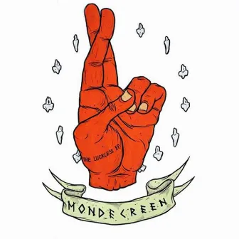 Luckless EP by Mondecreen