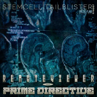 STEM CELL/TAIL BLISTER by PRIME DIRECTIVE