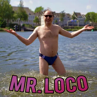 Mr. Loco by Hetkenneth