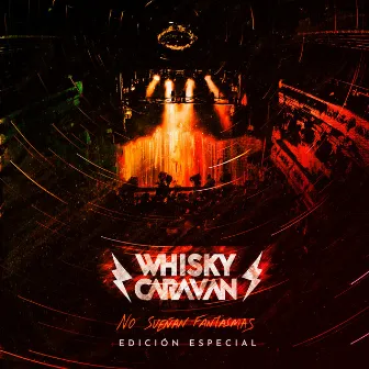 No Sueñan Fantasmas Edición Especial (En Directo) by Whisky Caravan