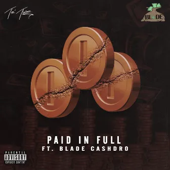 Paid in Full by Tre Thalamu