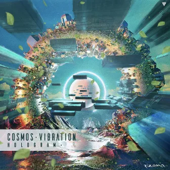 Hologram by Cosmos Vibration